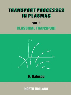 cover image of Classical Transport Theory